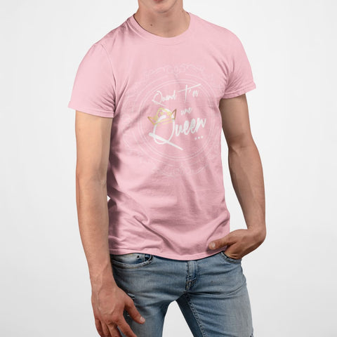 Image of Quand Tes Une Queen #01 Homme / Rose Xs T-Shirt
