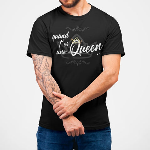 Image of Quand Tes Une Queen #03 Homme / Noir Xs T-Shirt