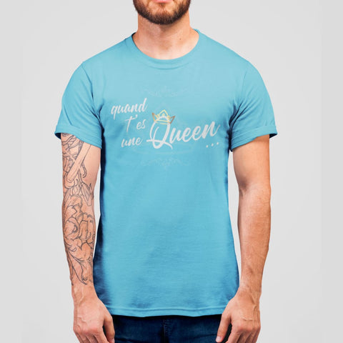 Image of Quand Tes Une Queen #03 Homme / Turquoise Xs T-Shirt